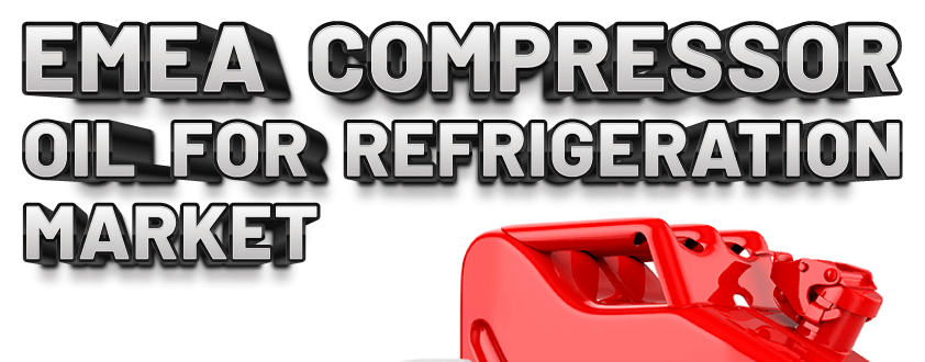 EMEA冷凍市場向けコンプレッサーオイル