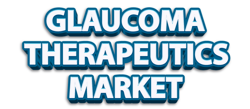  Glaucoma Therapeutics Market