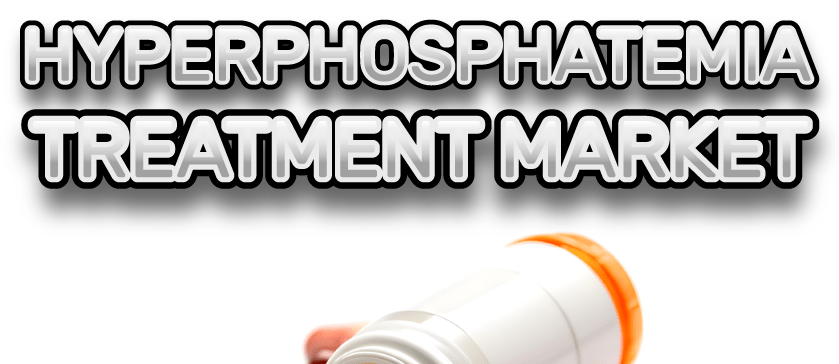 Hyperphosphatemia Therapeutics Market