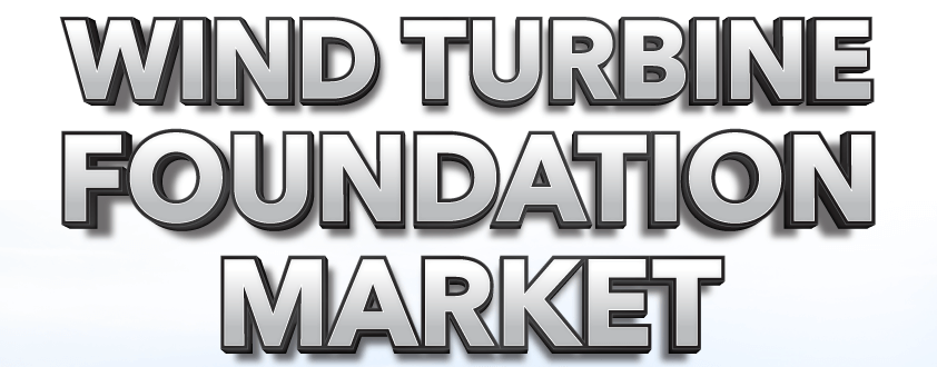 Wind Turbine Foundation Market