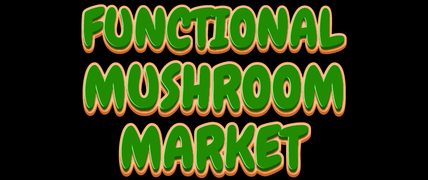 Functional Mushrooms Market