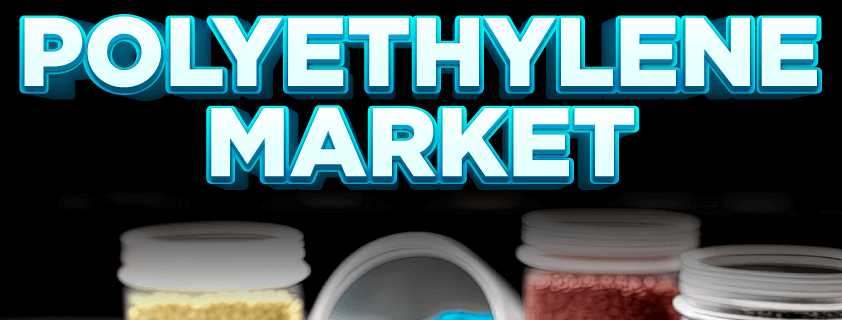 Polyethylene (PE) Market