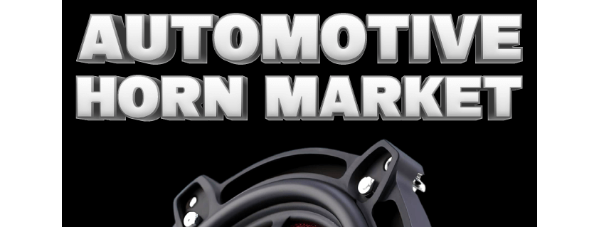 Automotive Horn Market