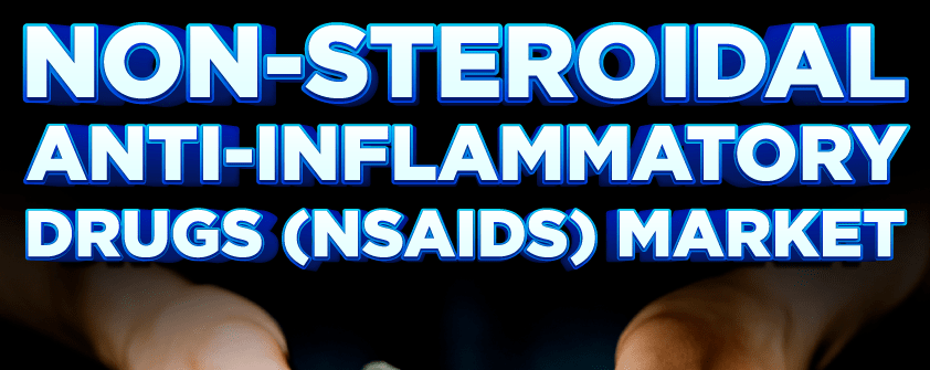 Non-steroidal Anti-Inflammatory Drugs (NSAIDs) Market