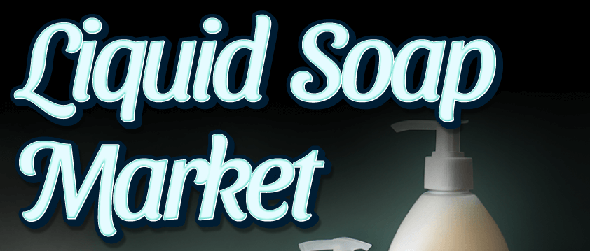 Liquid Soap Market
