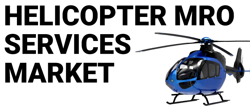 Helicopter Mro Services Market