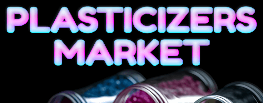 Plasticizers Market