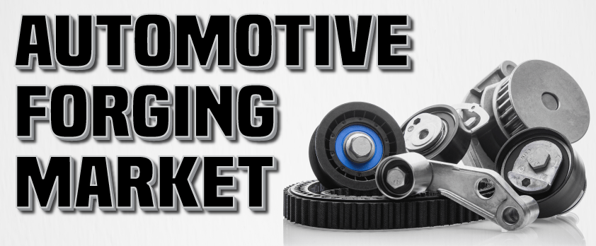 Automotive Forging Market