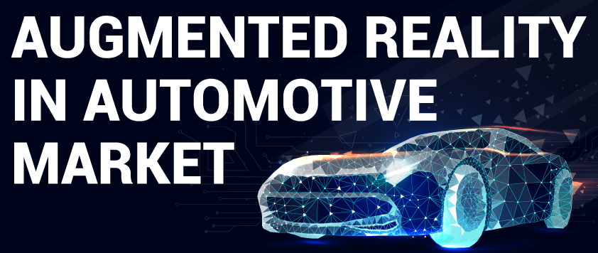 Augmented Reality (AR) in Automotive Market