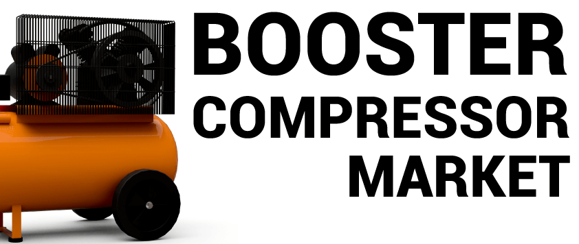 Booster Compressor Market