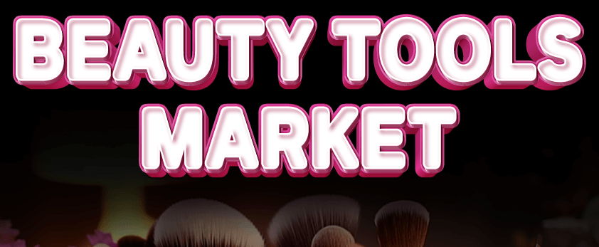 Beauty Tools Market