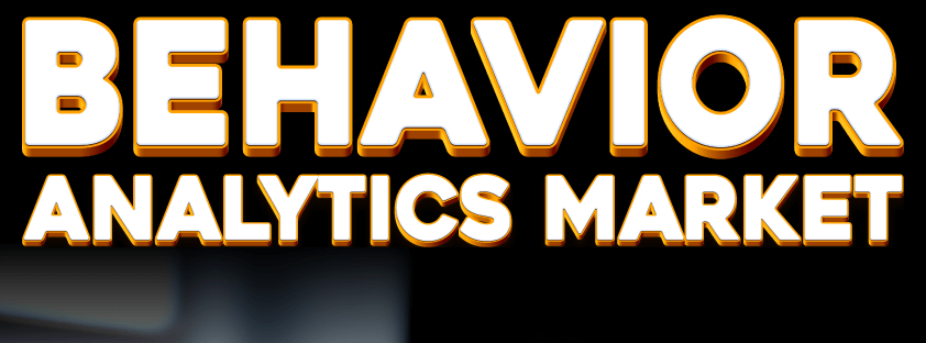 Behavior Analytics Market