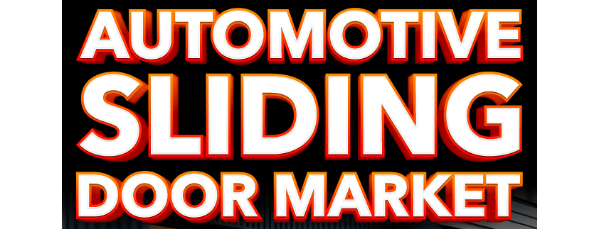 Automotive Sliding Door Market