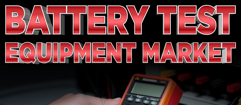 Battery Test Equipment Market