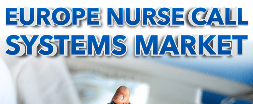 Europe Nurse Call Systems Market