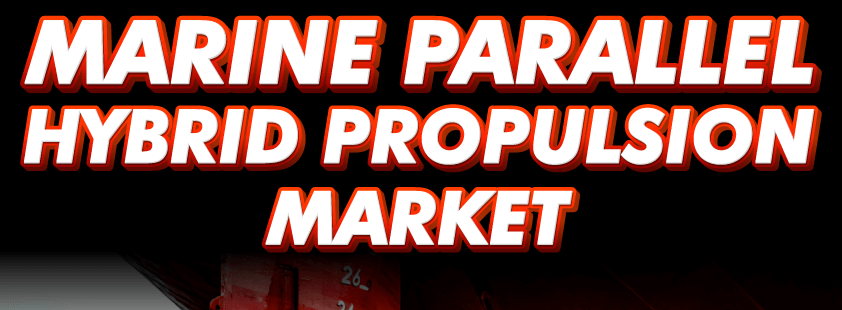 Marine Parallel Hybrid Propulsion Market
