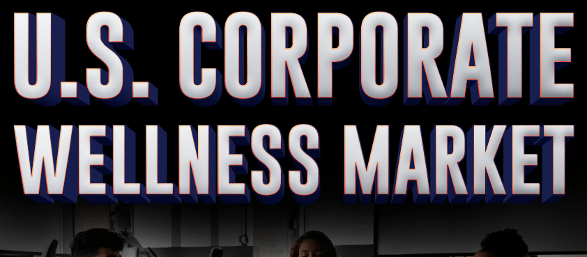 U.S. Corporate Wellness Market