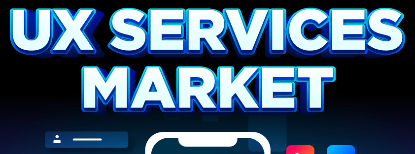 UX Services Market