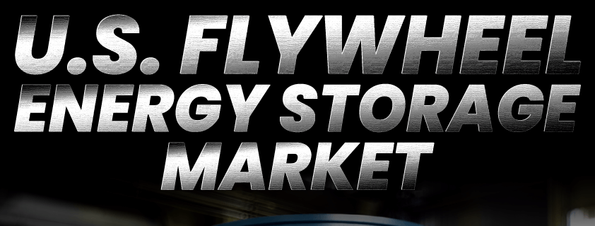 U.S. Flywheel Energy Storage Market