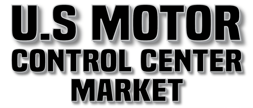 U.S. Motor Control Center Market