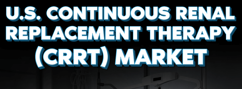U.S. Continuous Renal Replacement Therapy (CRRT) Market