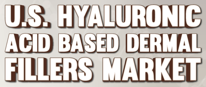 U.S. Hyaluronic Acid Based Dermal Fillers Market