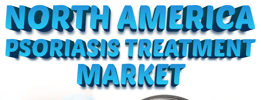 North America Psoriasis Treatment Market