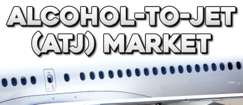 Alcohol to Jet (ATJ) Market