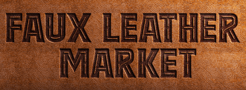 Faux Leather Market