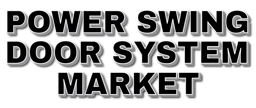 Power Swing Door System Market