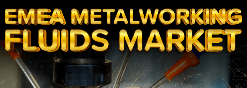 EMEA Metalworking Fluids Market