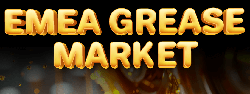 EMEA Grease Market